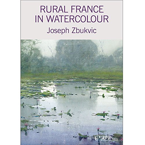 DVD : Rural France in Watercolour : Joseph Zbukvic