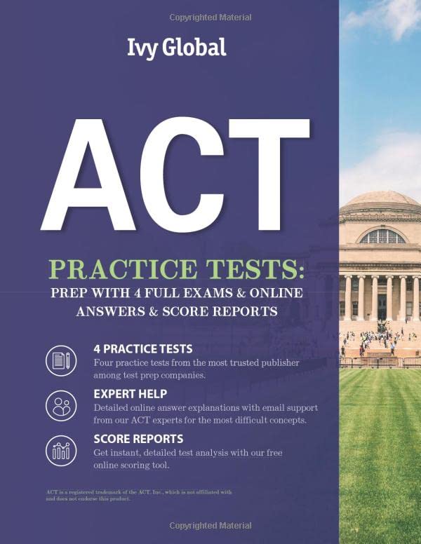 ACT Practice Tests: Prep with 4 Full Exams & Online Answers & Score Reports