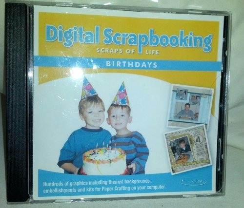 Digital Scrapbooking Scraps of Life Birthdays