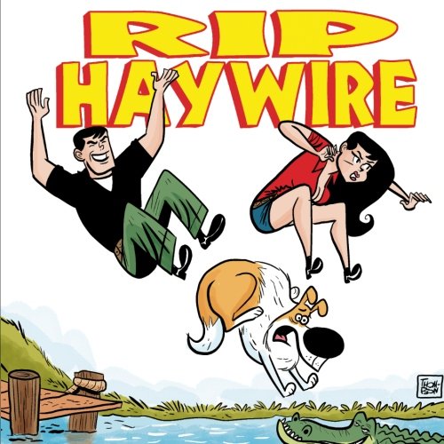 Rip Haywire
