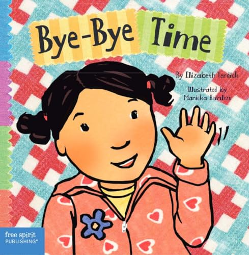 Bye-Bye Time (Toddler Tools)