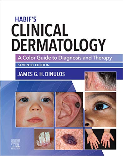 Habif' Clinical Dermatology E-Book