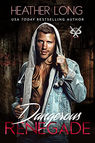 Dangerous Renegade (82 Street Vandals Book 6)