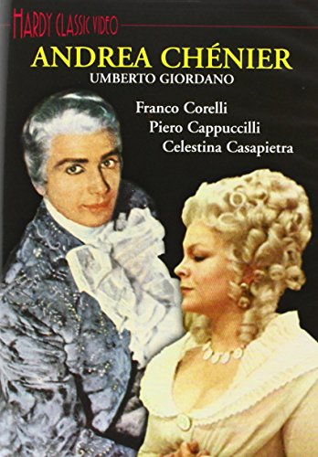 Giordano - Andrea Chenier / Corelli, Cappuccilli, Casapietra, di Rocco, Carturan, Lorenzi, Bartoletti, RAI Milano