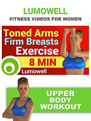 Fitness Videos for Women: Toned Arms, Firm Breasts Exercise - Upper Body Workout