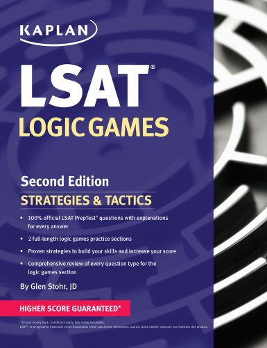 Kaplan LSAT Logic Games Strategies & Tactics (Kaplan Test Prep)