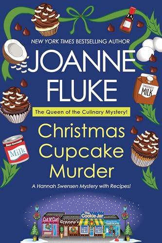 Christmas Cupcake Murder: A Festive & Delicious Christmas Cozy Mystery (A Hannah Swensen Mystery Book 26)