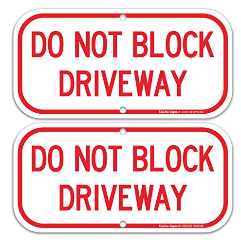 (2 Pack) Do Not Block Driveway Sign, No Parking Sign, 40 Rust Free Aluminum 12 x 6 Inches, UV Protected, Weather Resistant, Waterproof, Durable Ink, Easy to Mount
