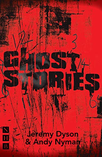Ghost Stories (NHB Modern Plays): (stage version)