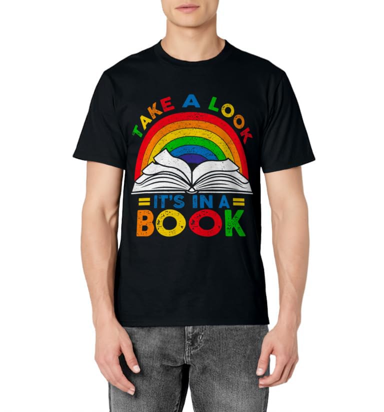 Retro Rainbow Take A Look It's In A Book Reading Bookworm T-Shirt
