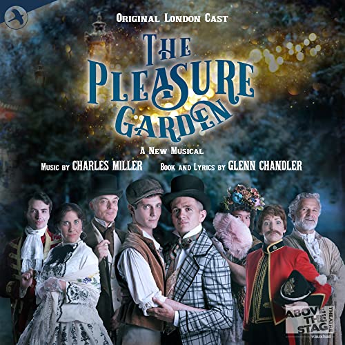 The Pleasure Garden (Original London Cast)