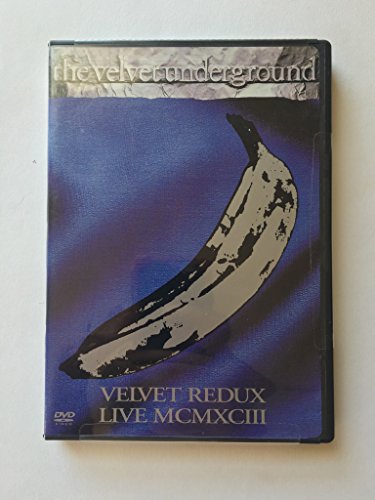 The Velvet Underground - Velvet Redux: Live MCMXCIII