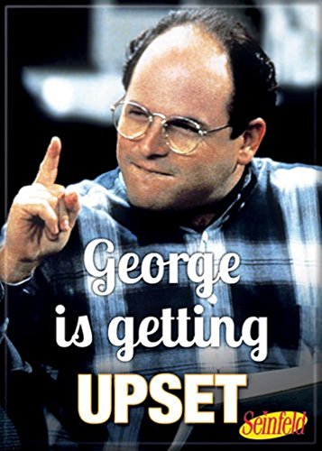 Ata-Boy Seinfeld 'George is Getting Upset' 2.5' x 3.5' Magnet for Refrigerators and Lockers,Black