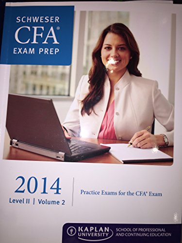 Schweser CFA Exam Prep 2014 Level 2 Volume 2