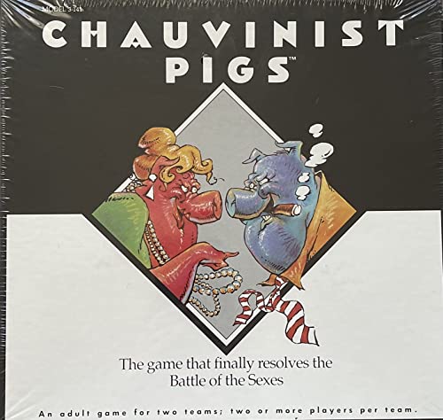 Chauvinist Pigs