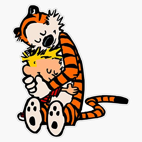 Calvin and Hobbes had Funy Hug Bumper Sticker Vinyl Decal 5 inches