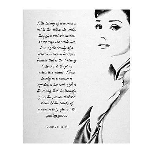 Audrey Hepburn 'The Beauty of a Woman' Quote - 8x10 Inspirational Typographic Poster with Silhouette, Perfect for Home, Office, Girls Bedroom, Salon Decor - Unframed.