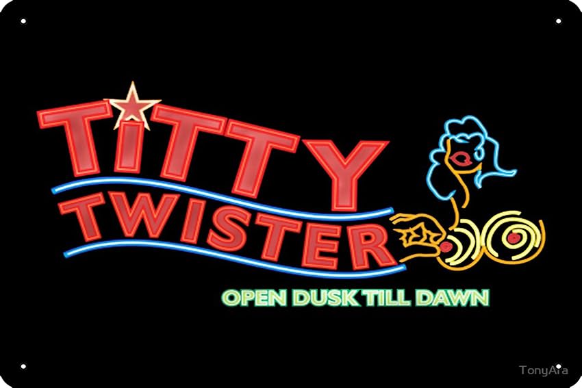 Titty Twister Club From Dusk Till Dawn Photographic Print Metal Tin Sign Plaque Man Cave Wall 8x12 Inch Wall Art Decoration