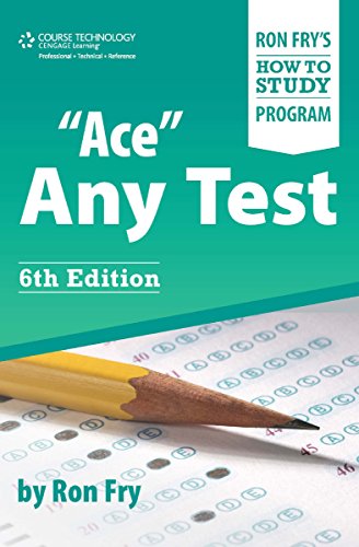 'Ace' Any Test (Ron Fry's How to Study Program)
