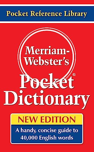 Merriam-Webster's Pocket Dictionary, Newest Edition, (Flexi Paperback) (Pocket Reference Library)