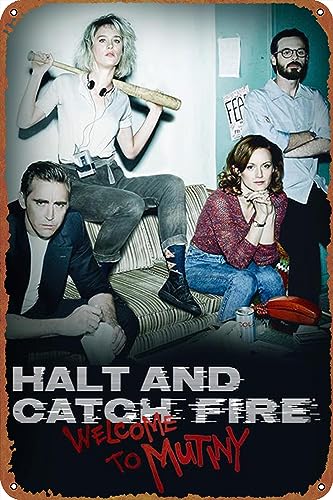 Halt and Catch Fire Tin Sign Retro Metal Movie Poster Art Wall Home Decor 8x12 Inches