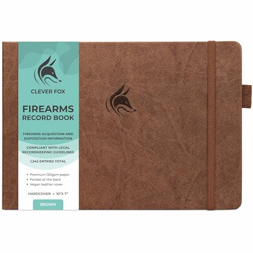 Clever Fox Firearms Record Book – Hardcover Gun Log Book for Acquisition & Disposition Info – Firearm Log Book for Professional & Personal Use – 129 Pages, 10x7″ (Brown)