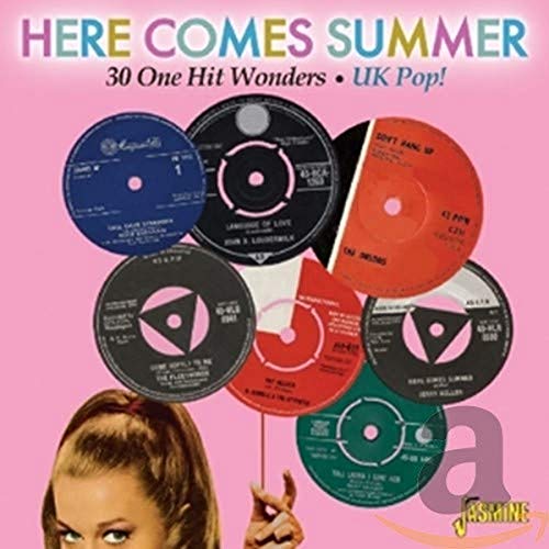 Here Comes Summer - 30 One Hit Wonders - UK Pop! [ORIGINAL RECORDINGS REMASTERED]