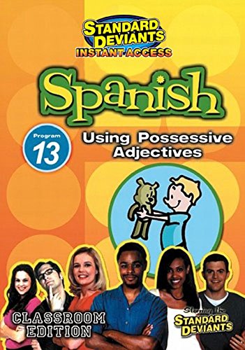 SDS Spanish Module 13: Possessive Adjectives [Instant Access]