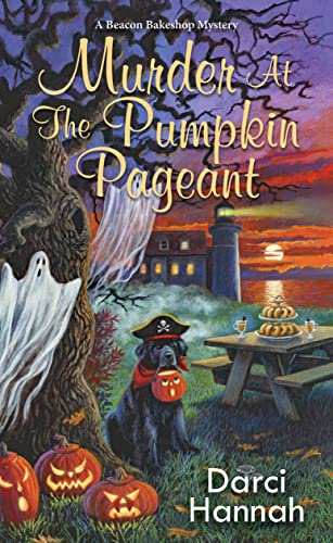Murder at the Pumpkin Pageant (A Beacon Bakeshop Mystery Book 4)
