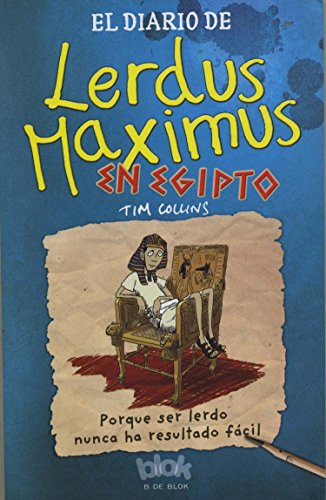 Diario de Lerdus Maximus en Egipto, El
