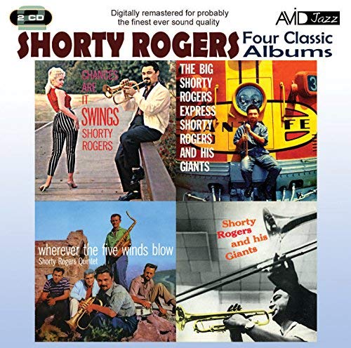 4 Classic Albums - Shorty Rogers - Express / Giants / Wherever 5 Winds Blow / Chances by Shorty Rogers (2011-10-25)