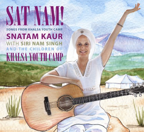 Sat Nam! Songs from Khalsa Youth Camp