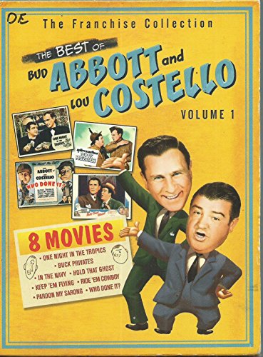 The Best of Abbott & Costello, Vol. 1 (Buck Privates / Hold That Ghost / In the Navy / Keep 'Em Flying / One Night in the Tropics / Pardon My Sarong / Ride 'Em Cowboy / Who Done It?)