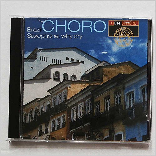 Brazil Choro/ Saxophone W