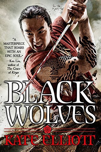 Black Wolves by Kate Elliott (November 03,2015)