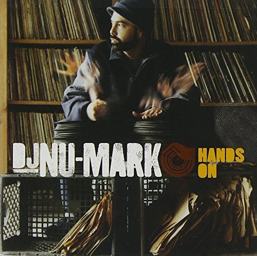 Hands On [Mixed By DJ Nu-Mark] By DJ Nu-Mark (2004-05-03)