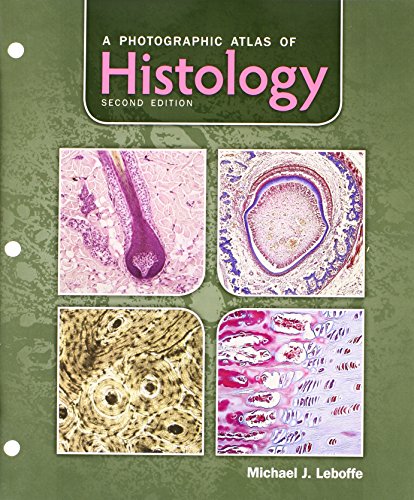 A Photographic Atlas of Histology