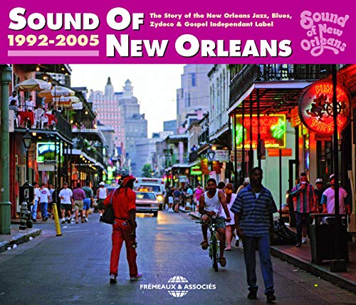 Sound of New Orleans 1992-2005 / Various