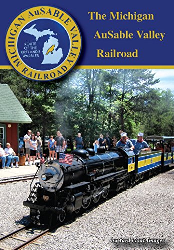 Michigan AuSable Valley Railroad